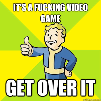 it's a fucking video game get over it  Fallout new vegas