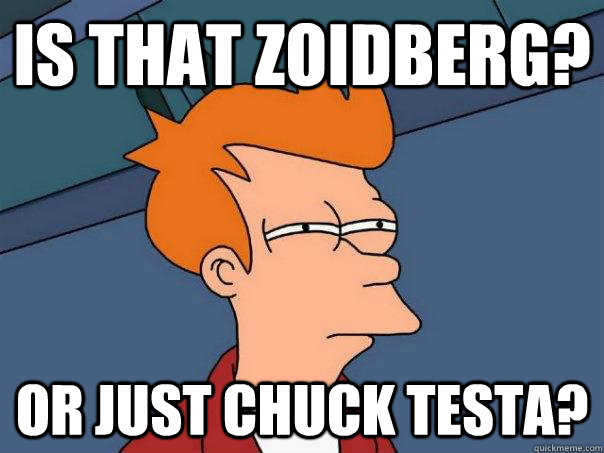 Is that Zoidberg? Or just CHuck testa?  Futurama Fry