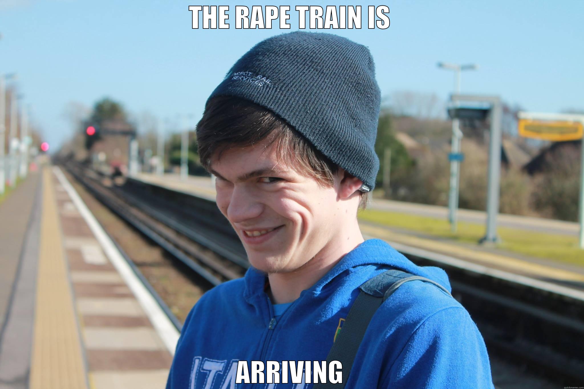 huehuehue VEG - THE RAPE TRAIN IS ARRIVING Misc