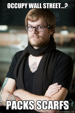 Occupy wall street...? packs scarfs  - Occupy wall street...? packs scarfs   Hipster Barista