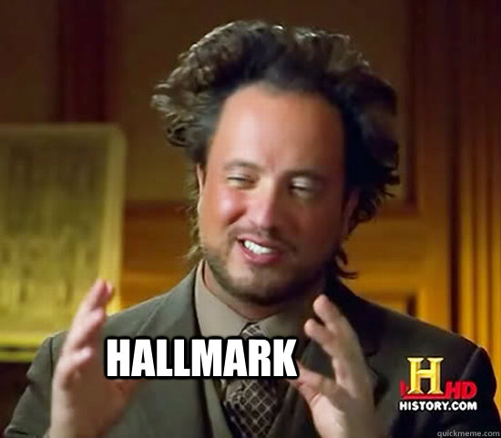  Hallmark  Ancient Aliens