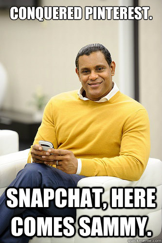 Conquered Pinterest. Snapchat, here comes Sammy. - Conquered Pinterest. Snapchat, here comes Sammy.  Sammy Sosa 2.0