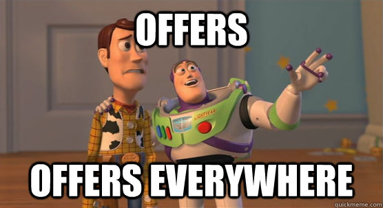 Offers offers everywhere  Toy Story Everywhere