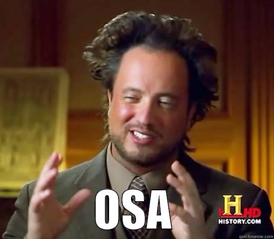  OSA Ancient Aliens