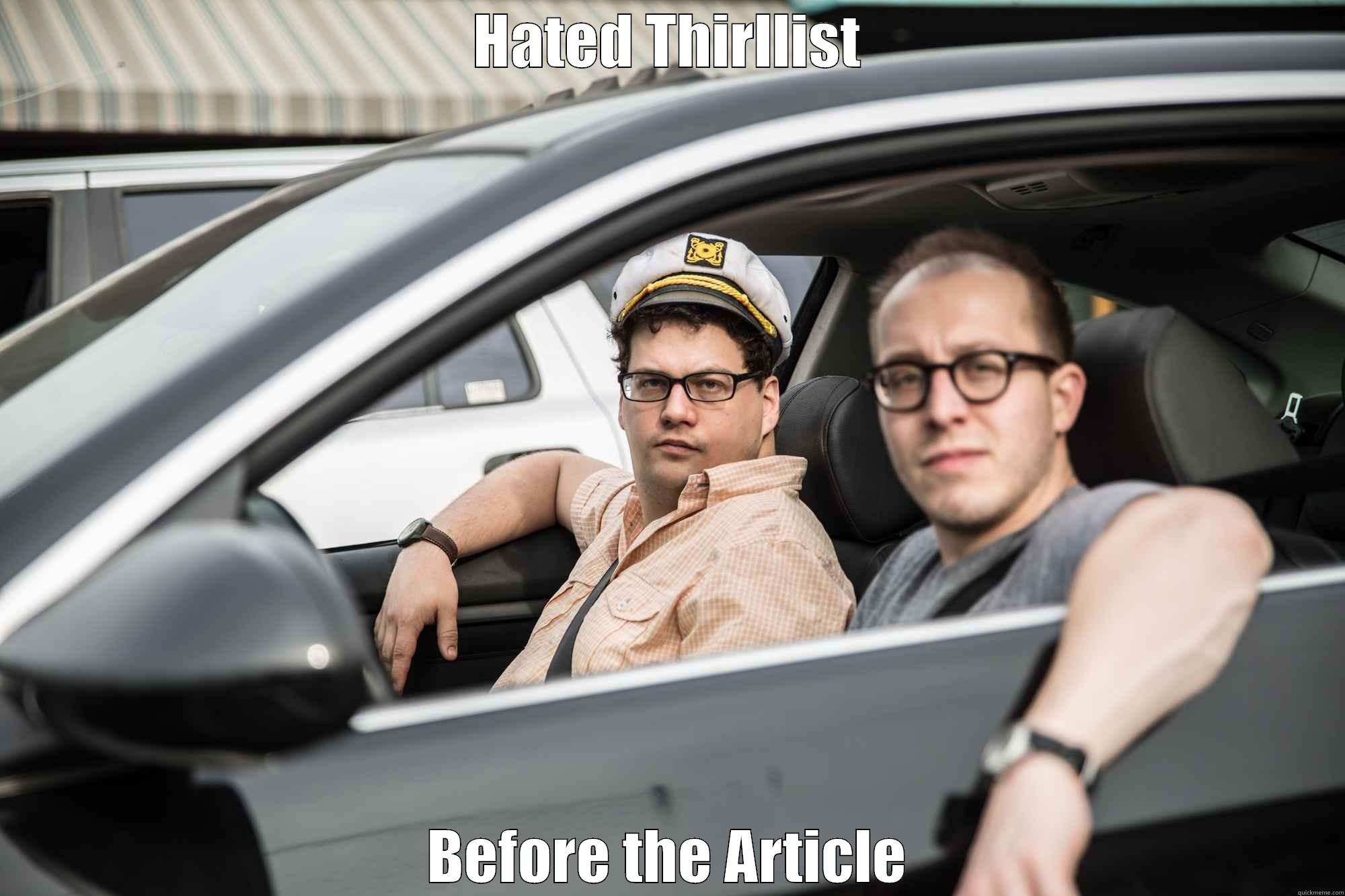 HATED THIRLLIST BEFORE THE ARTICLE Misc