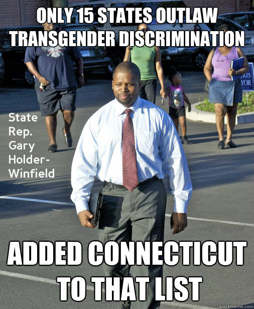 only 15 states outlaw
transgender discrimination added connecticut
 to that list  