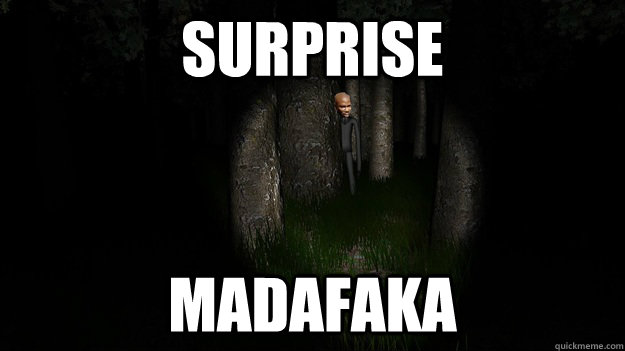 Surprise  Madafaka  