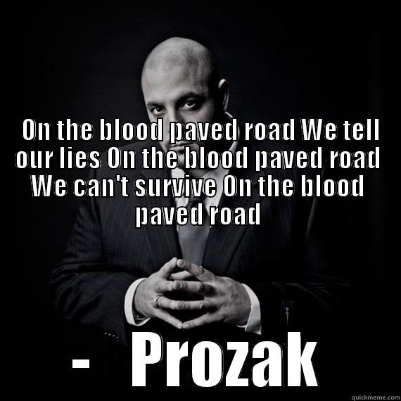 Strange Music Quotes -                                                                                                                                                                                                                                                                 -   PROZAK Misc