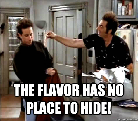 the flavor has no place to hide! - the flavor has no place to hide!  Kramer Slicer