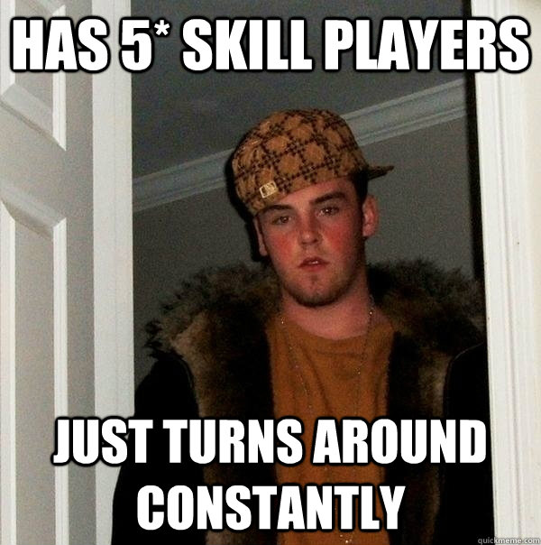 Has 5* Skill Players Just Turns Around Constantly  FIFA Scumbag Steve