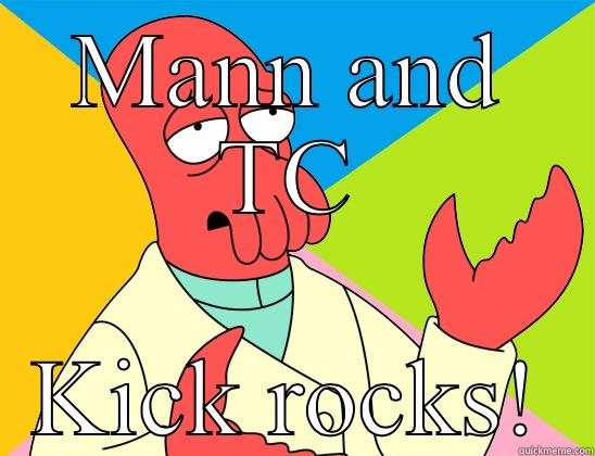 MANN AND TC KICK ROCKS! Futurama Zoidberg 