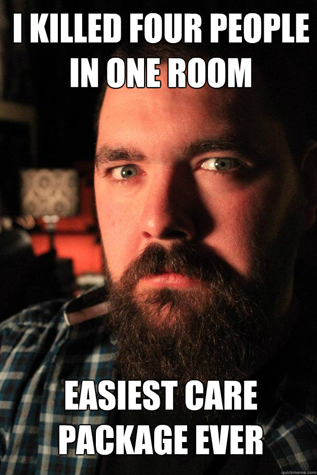 I KILLED FOUR PEOPLE
IN ONE ROOM EASIEST Care package ever - I KILLED FOUR PEOPLE
IN ONE ROOM EASIEST Care package ever  Dating Site Murderer