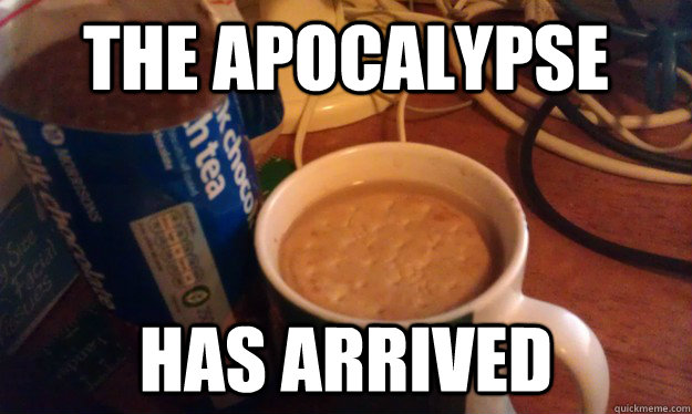 THE APOCALYPSE HAS ARRIVED - THE APOCALYPSE HAS ARRIVED  Misc