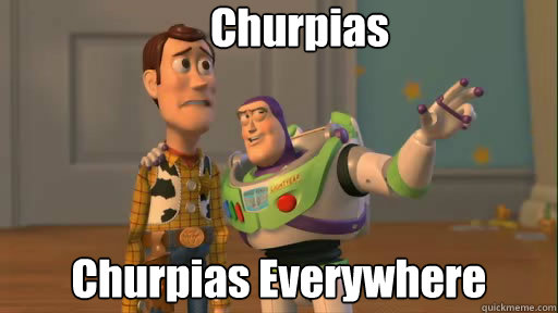 Churpias Churpias Everywhere - Churpias Churpias Everywhere  Everywhere