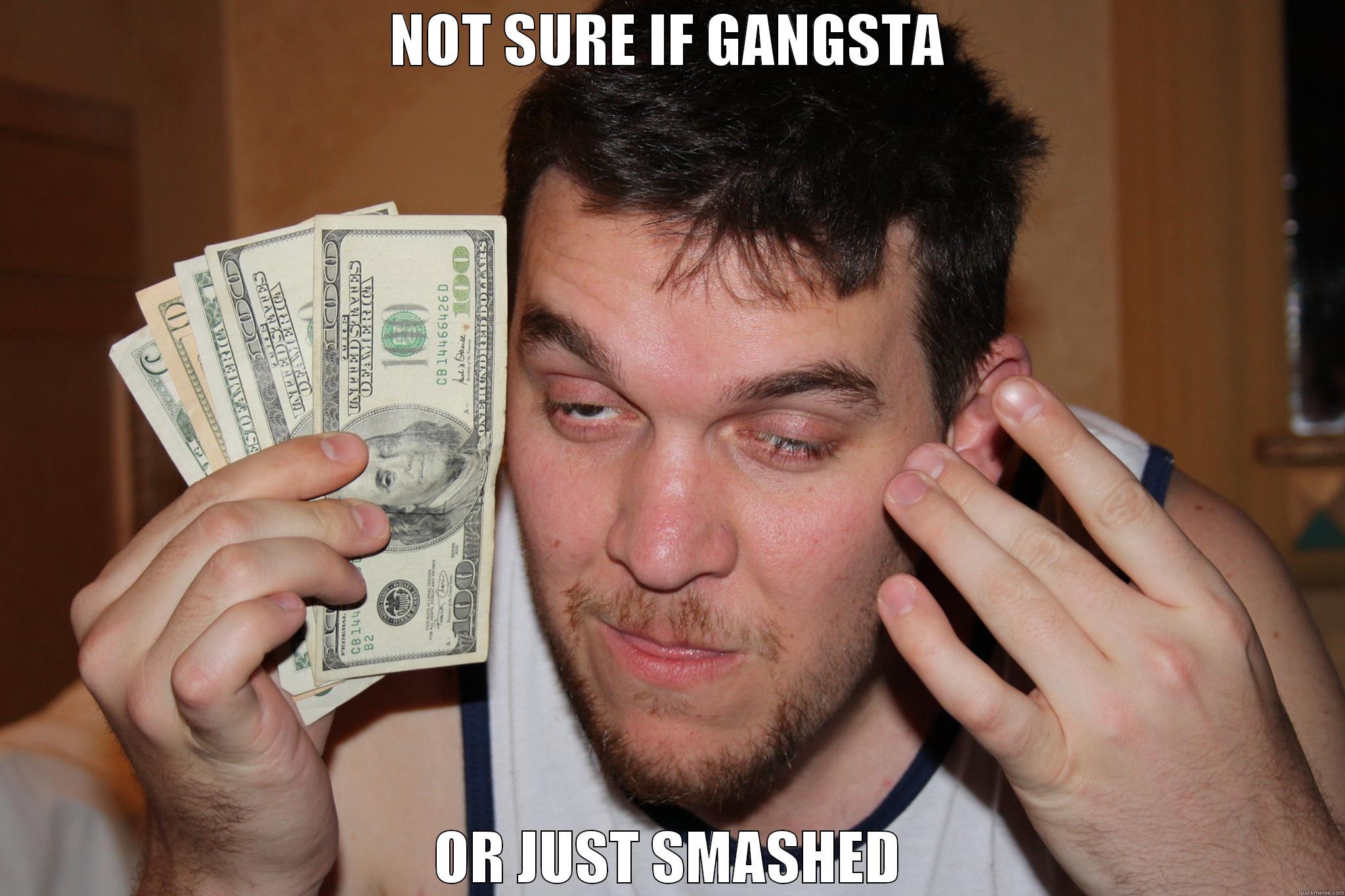 NOT SURE IF GANGSTA OR JUST SMASHED Misc