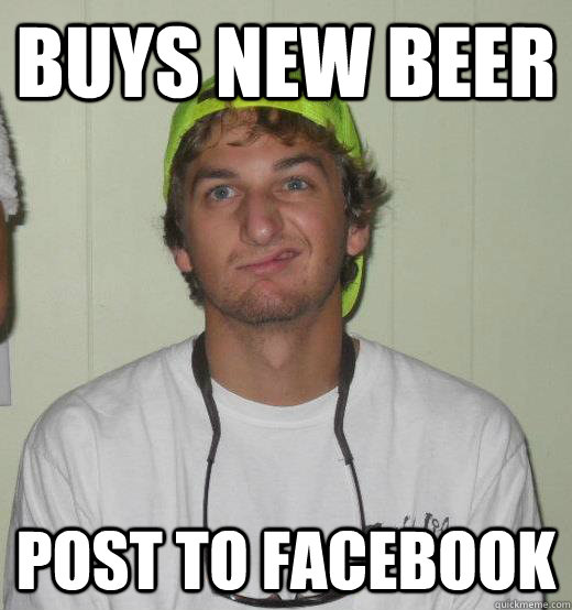 buys new beer post to facebook  