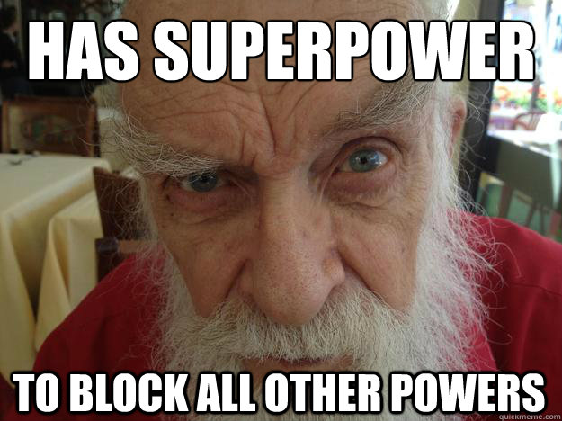 Has superpower to block all other powers  James Randi Skeptical Brow