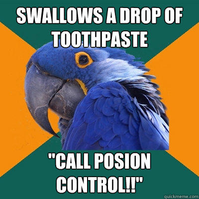 Swallows a drop of toothpaste 