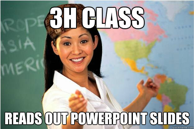 3h Class reads out powerpoint slides  Scumbag Teacher