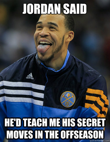 Jordan Said He'd teach me his secret moves in the offseason  JaVale McGee