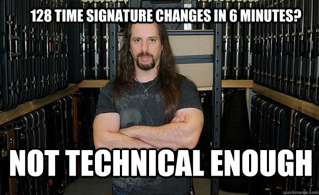 128 TIME SIGNATURE CHANGES IN 6 MINUTES? NOT TECHNICAL ENOUGH  Gucci Petrucci