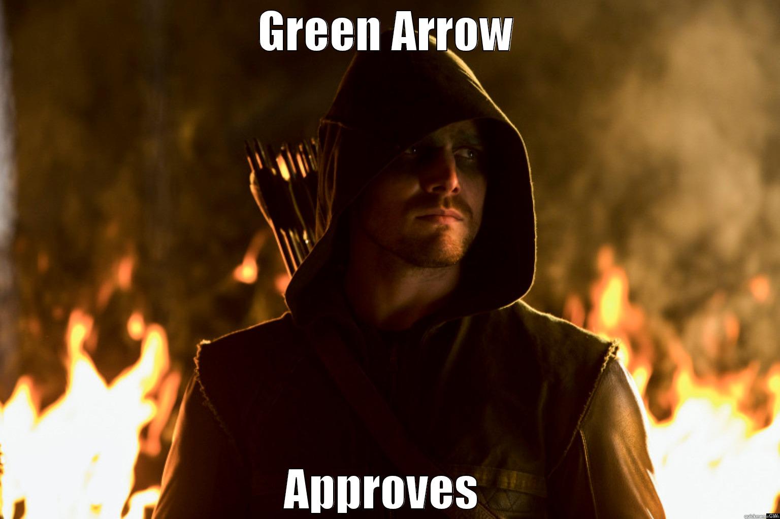 THat green arrow abs though:) - GREEN ARROW APPROVES  Misc