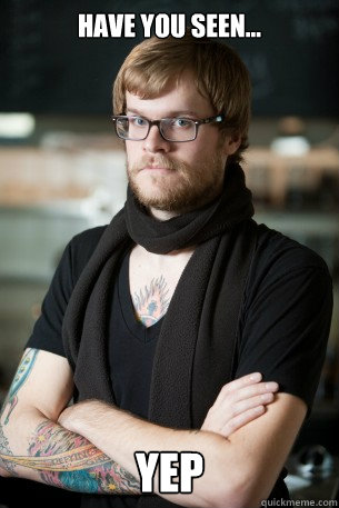 Have you seen... Yep  Hipster Barista