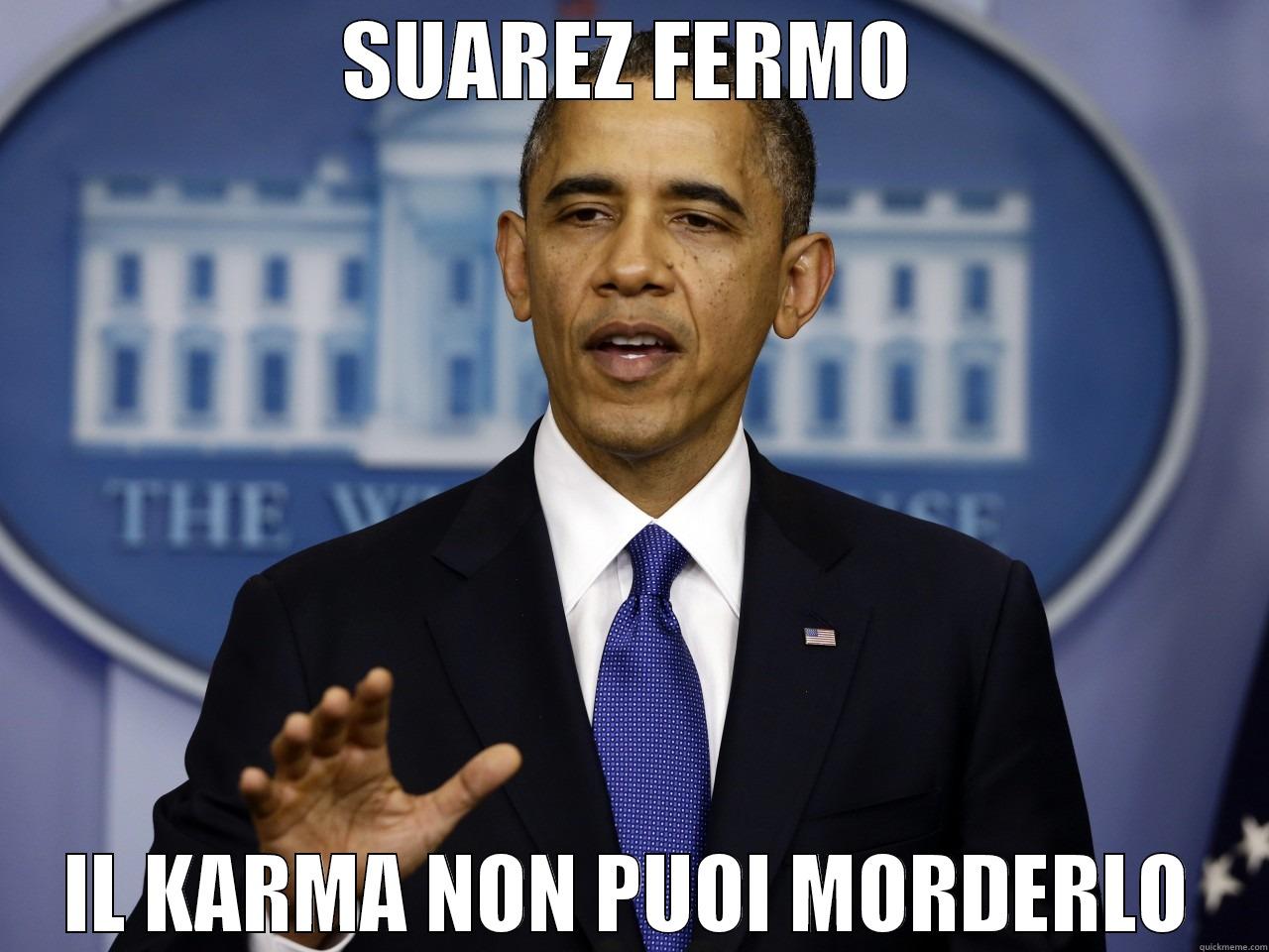 suarez fermo - SUAREZ FERMO IL KARMA NON PUOI MORDERLO Misc