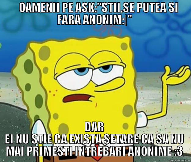     OAMENII PE ASK: