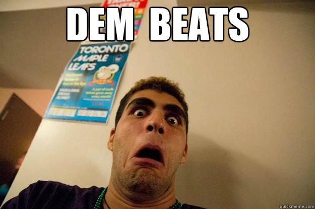 dem  beats  