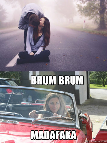 BRUM BRUM MADAFAKA  