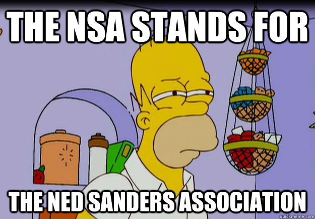 The NSA stands for  The Ned Sanders Association   