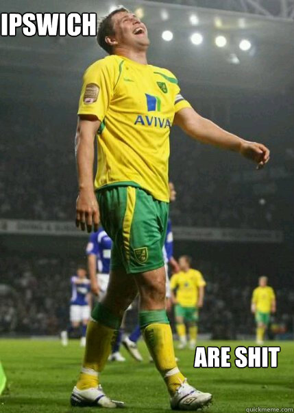 IPSWICH  ARE SHIT - IPSWICH  ARE SHIT  Grant holt meme