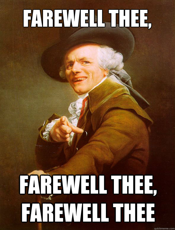 Farewell thee, farewell thee, farewell thee  Joseph Ducreux