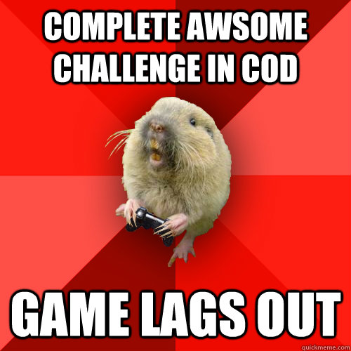 complete awsome challenge in CoD Game lags out  Gaming Gopher