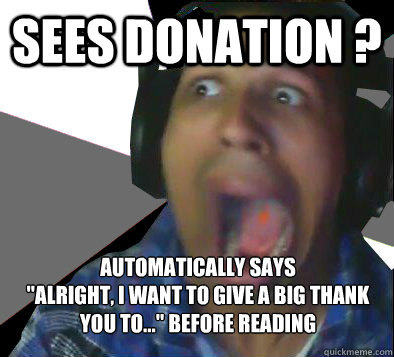 sees Donation ? automatically says 
