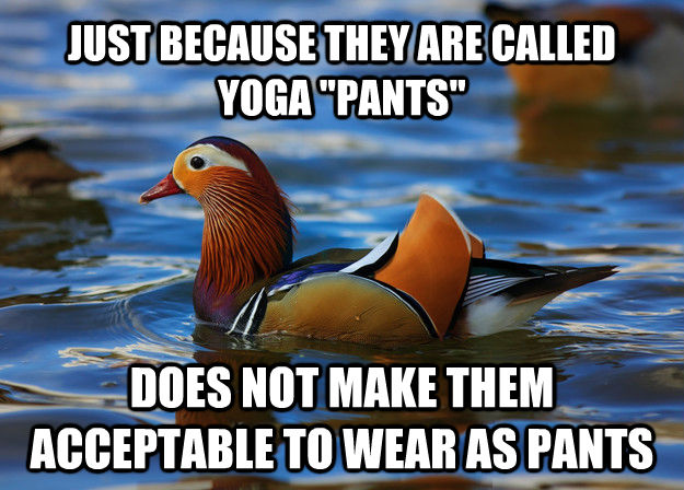 JUST BECAUSE THEY ARE CALLED YOGA 