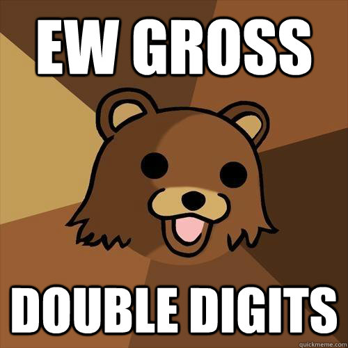 ew gross double digits     Pedobear