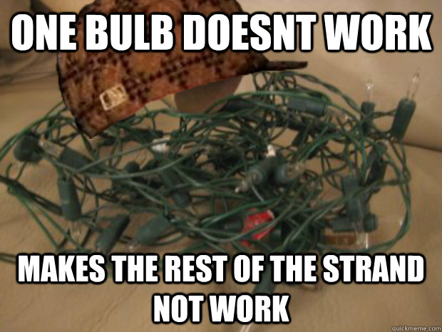 One bulb doesnt work Makes the rest of the strand not work   