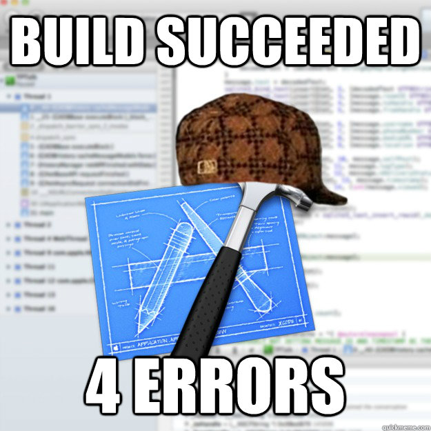 Build Succeeded 4 Errors - Build Succeeded 4 Errors  Scumbag xcode-llvm