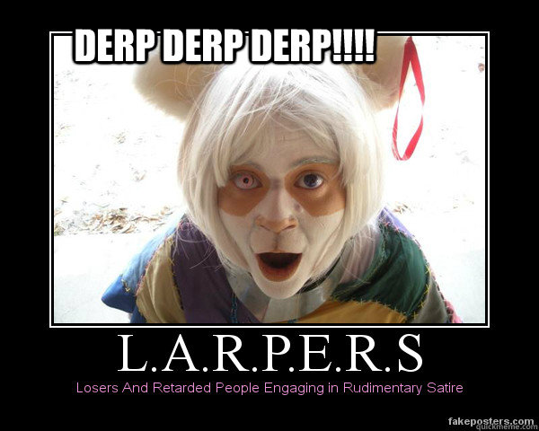 DERP DERP DERP!!!!  