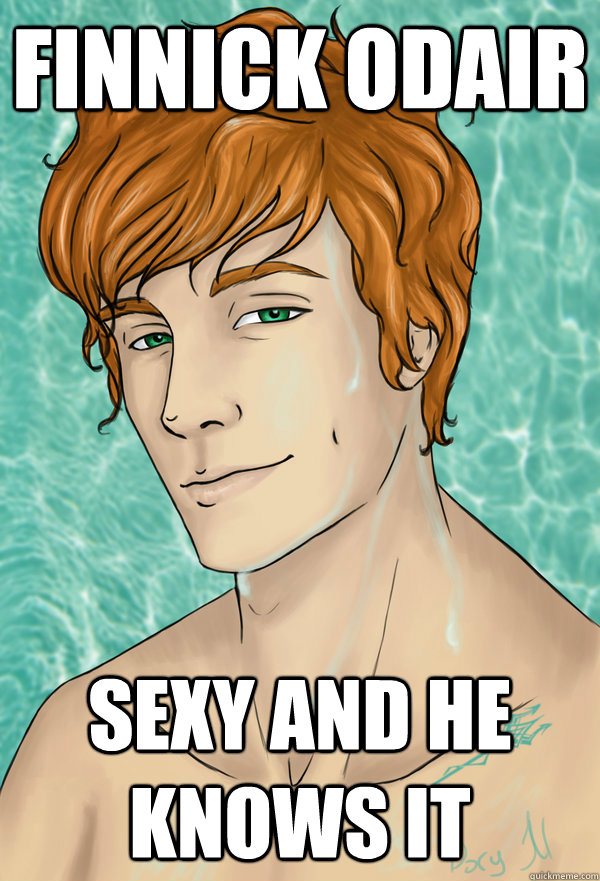 Finnick Odair Sexy and he knows it  