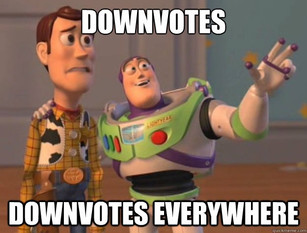 downvotes downvotes everywhere  Toy Story