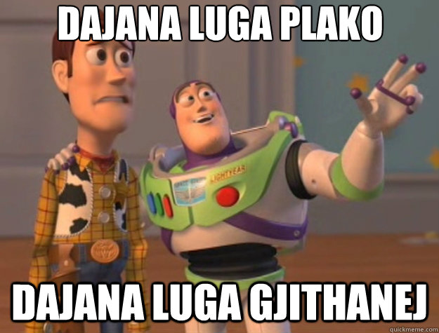 Dajana luga Plako Dajana luga gjithanej  Toy Story