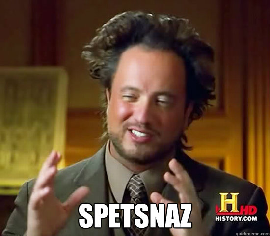  spetsnaz  Ancient Aliens