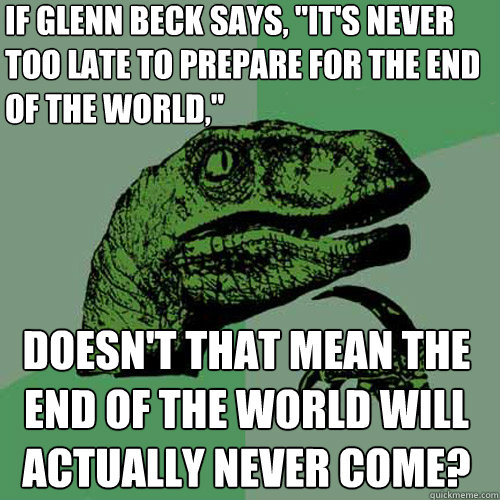 If glenn beck says, 