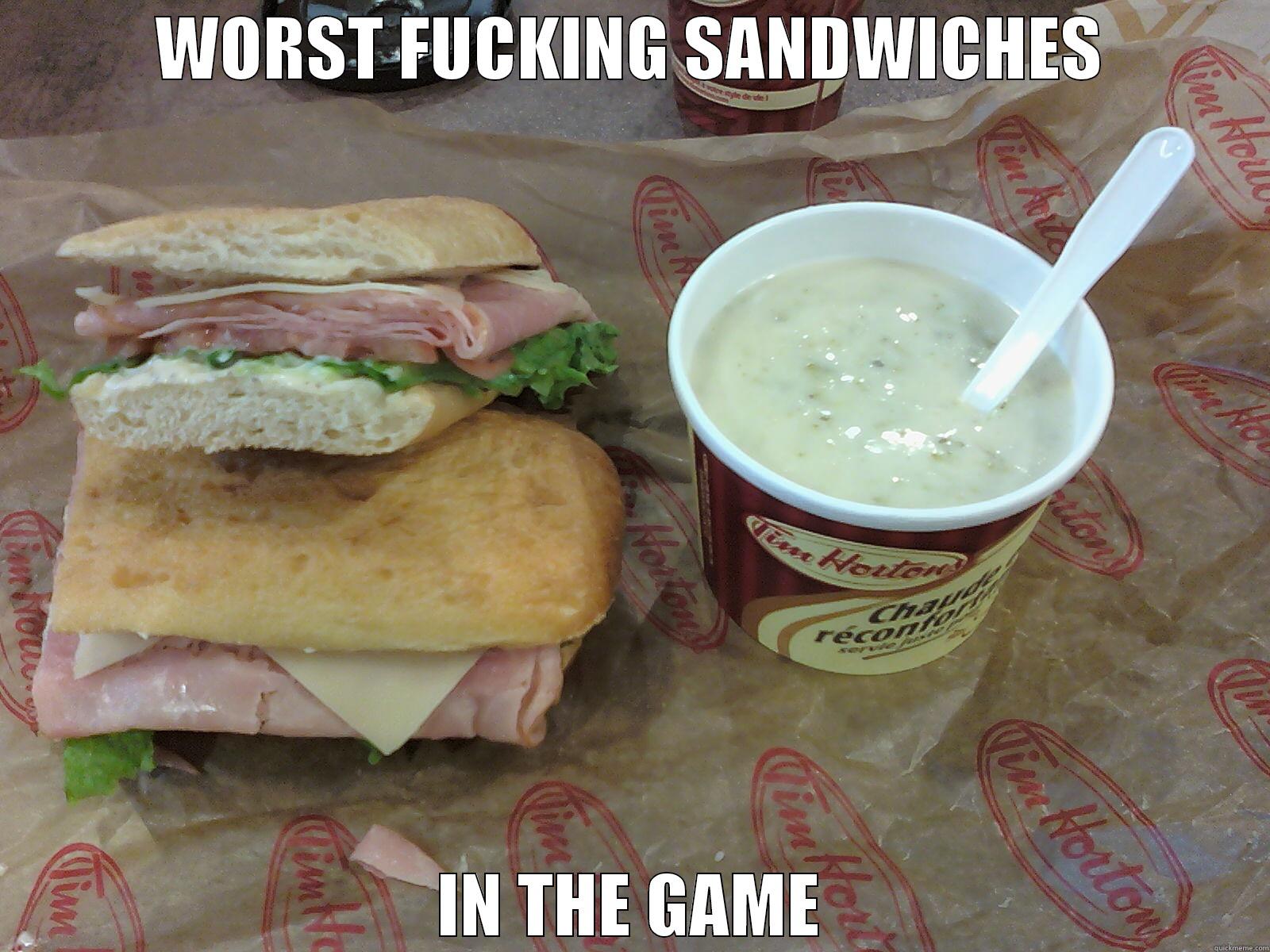 WORST FUCKING SANDWICHES IN THE GAME Misc