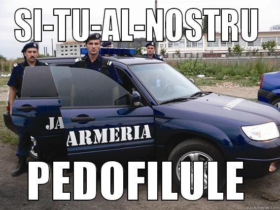 SI-TU-AL-NOSTRU PEDOFILULE Misc