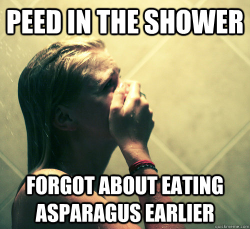 Peed in the shower forgot about eating asparagus earlier  - Peed in the shower forgot about eating asparagus earlier   Shower Mistake