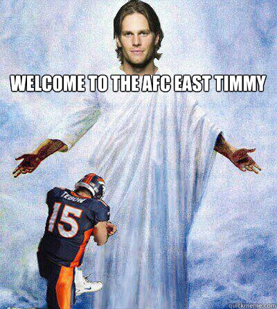 Welcome to the AFC East Timmy - Welcome to the AFC East Timmy  AFC East